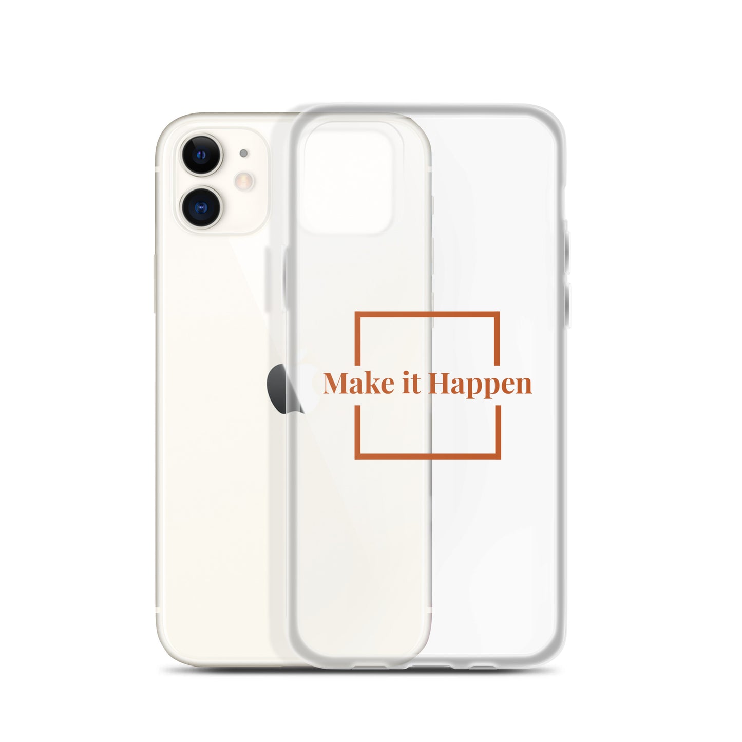 Make It Happen Clear Case for iPhone®