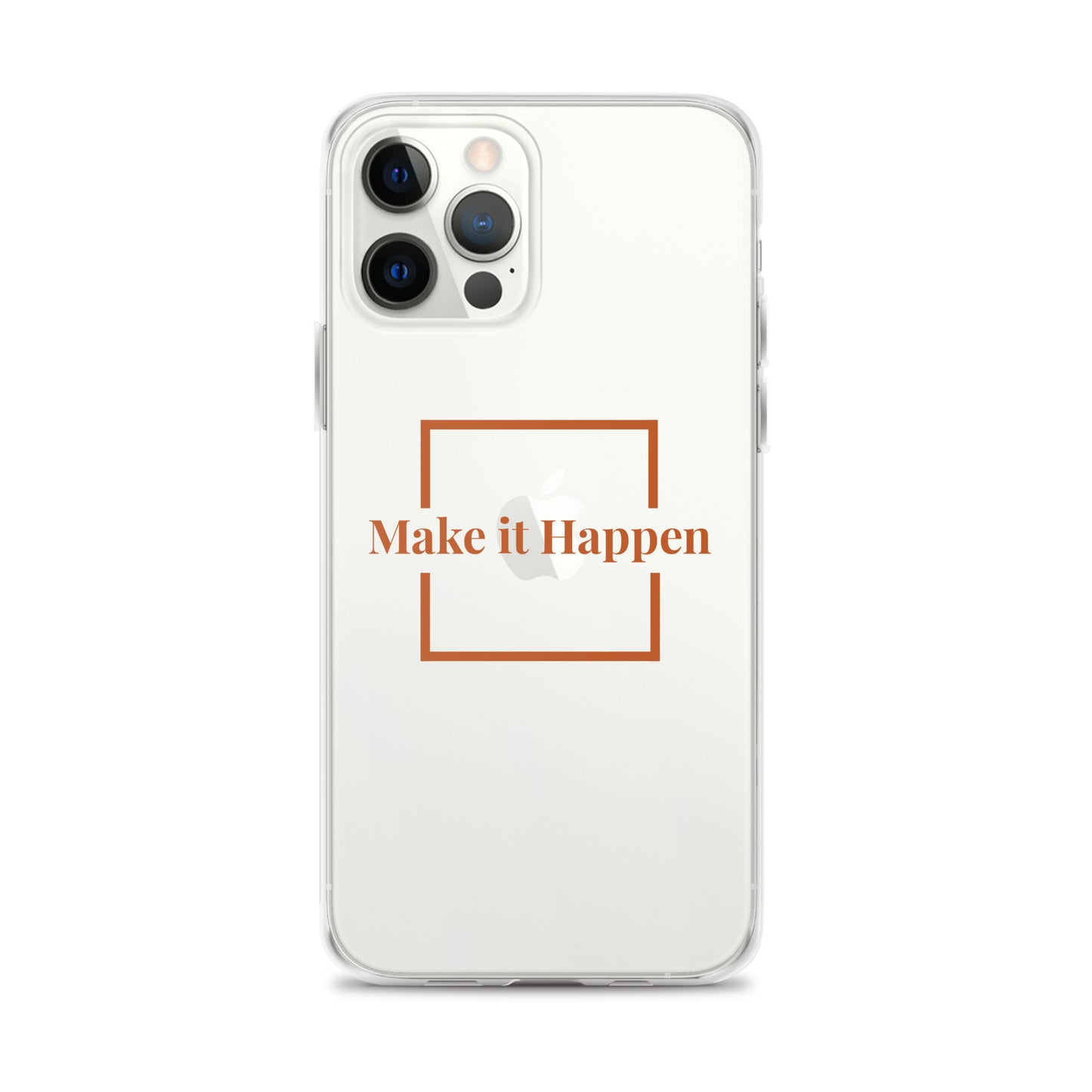 Make It Happen Clear Case for iPhone®