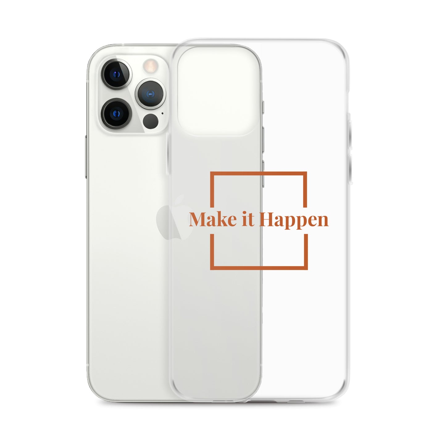 Make It Happen Clear Case for iPhone®