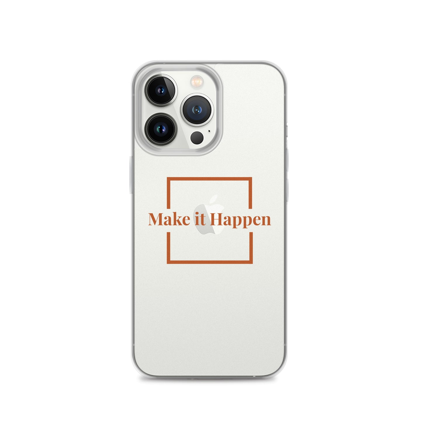 Make It Happen Clear Case for iPhone®