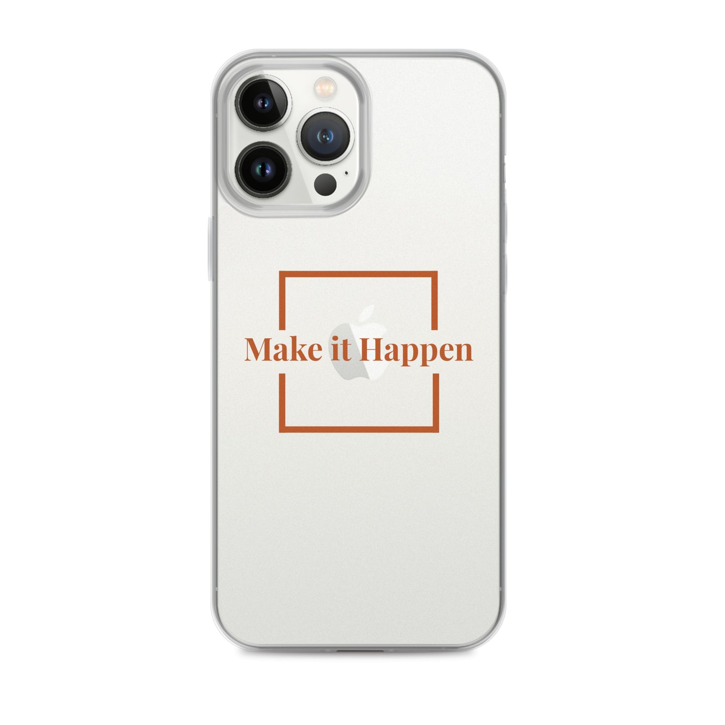 Make It Happen Clear Case for iPhone®