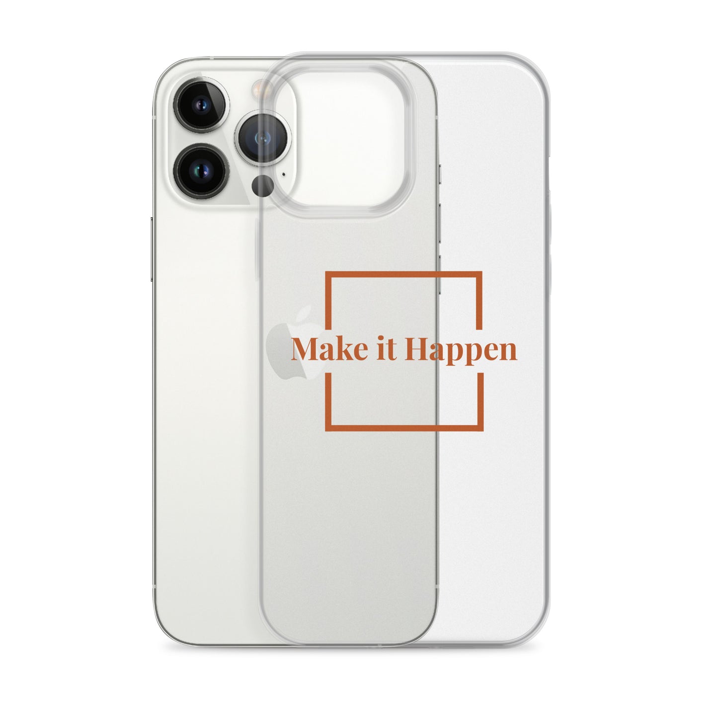 Make It Happen Clear Case for iPhone®