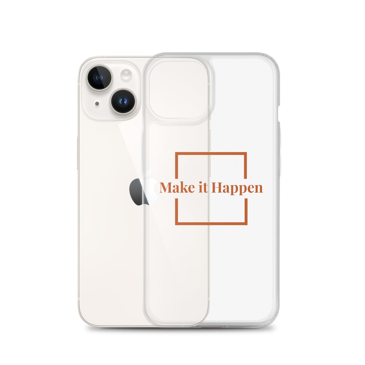 Make It Happen Clear Case for iPhone®