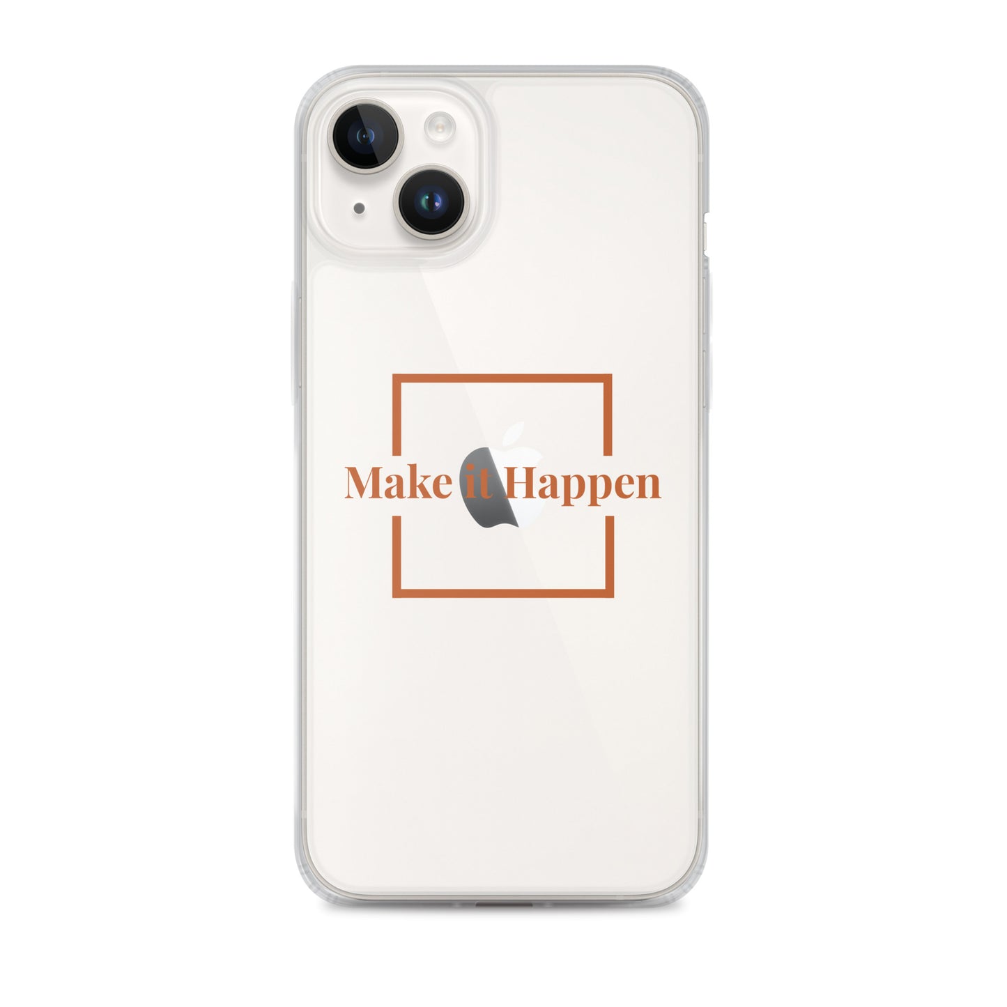 Make It Happen Clear Case for iPhone®