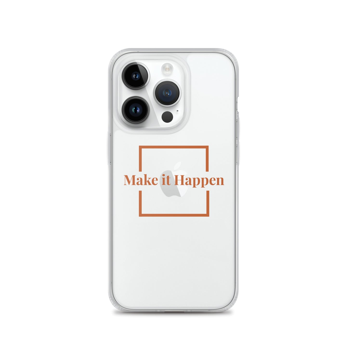 Make It Happen Clear Case for iPhone®