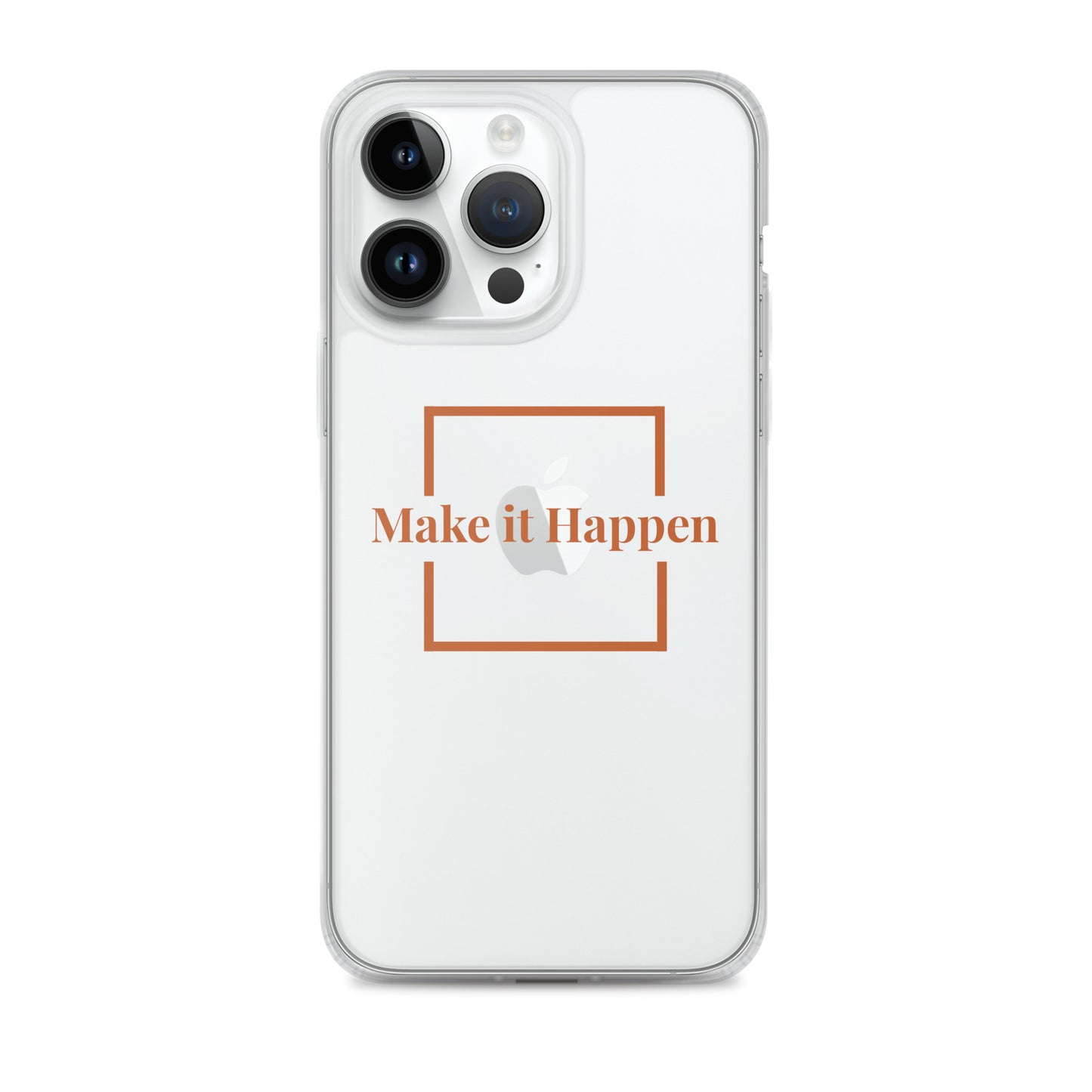 Make It Happen Clear Case for iPhone®