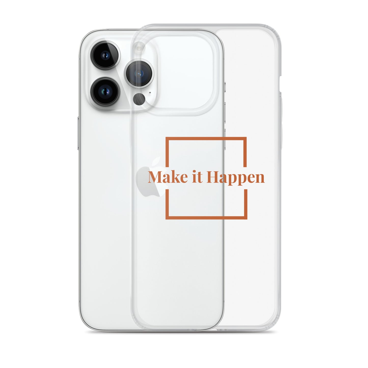 Make It Happen Clear Case for iPhone®