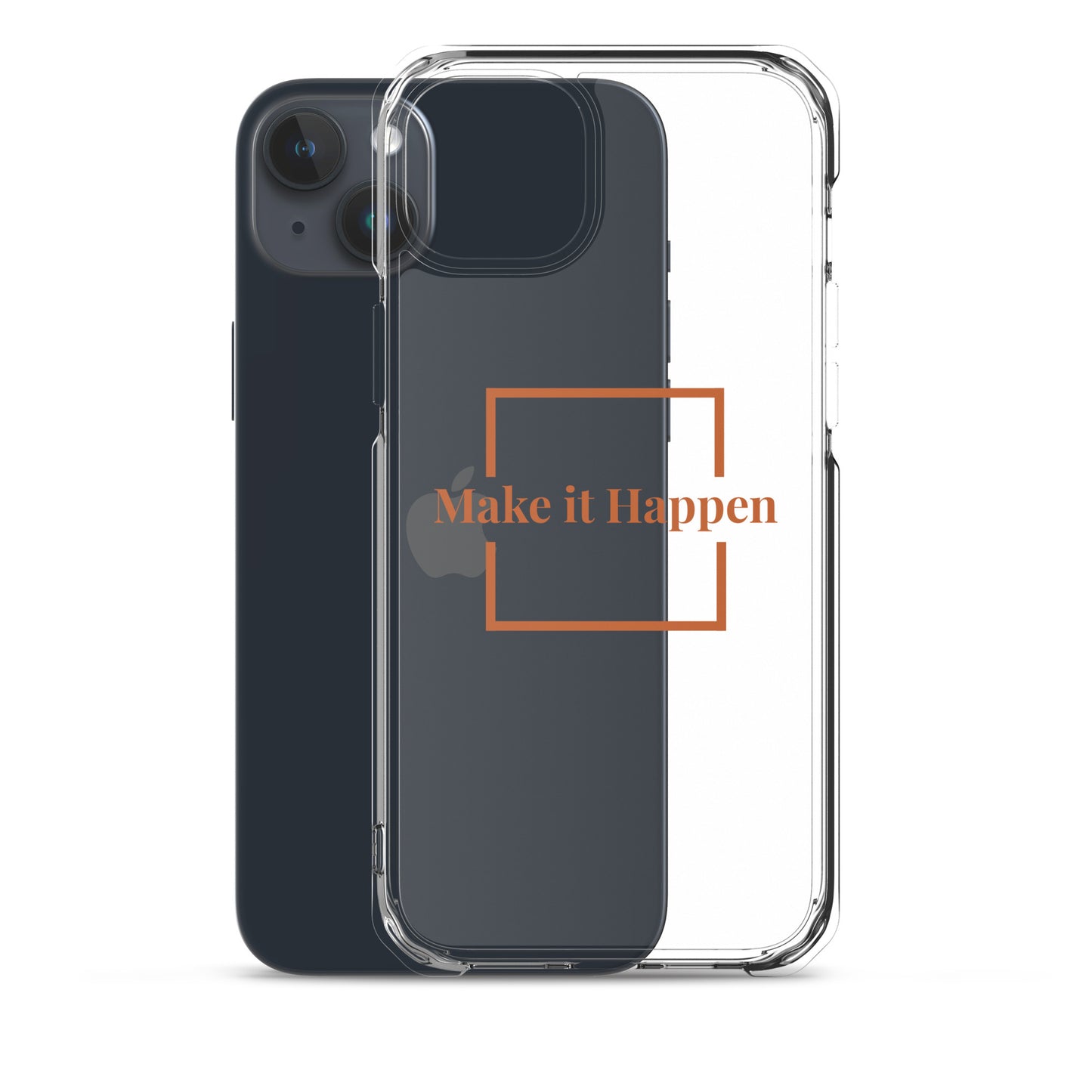 Make It Happen Clear Case for iPhone®