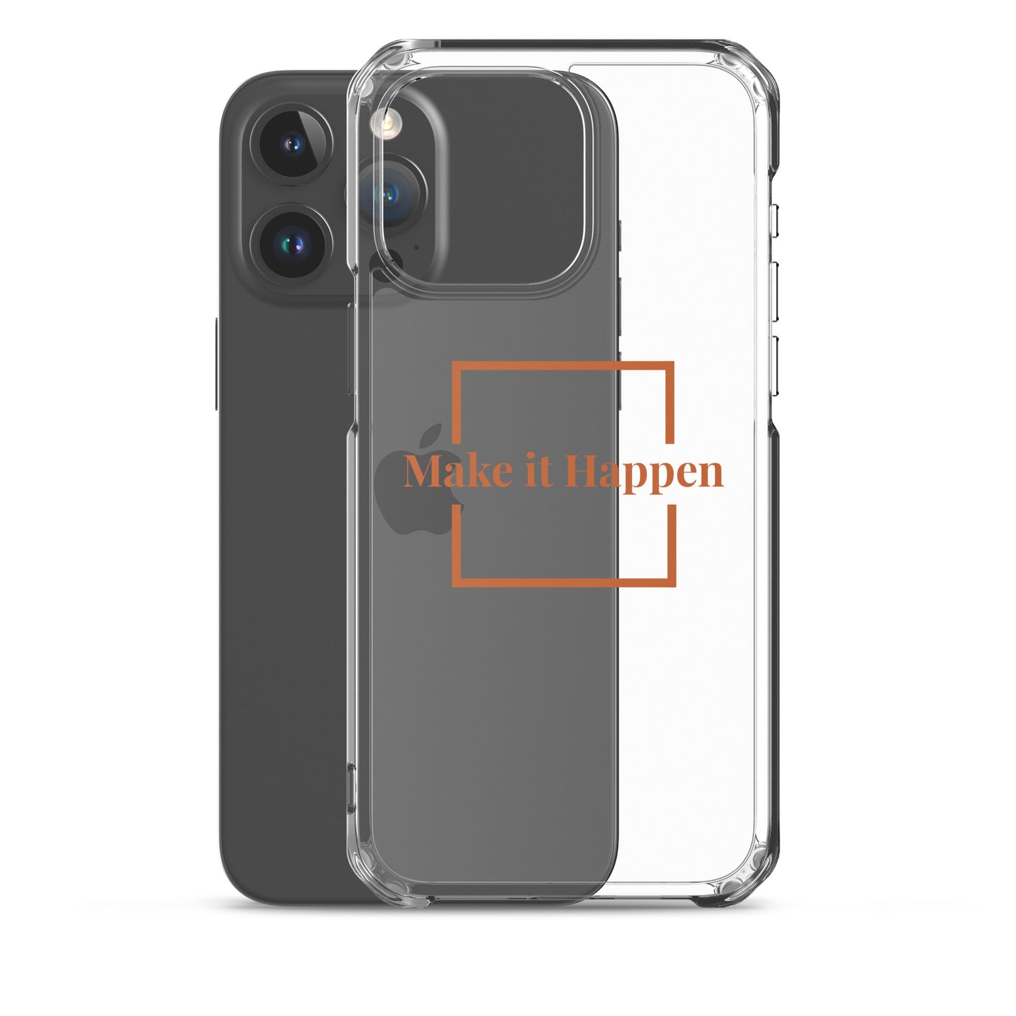 Make It Happen Clear Case for iPhone®