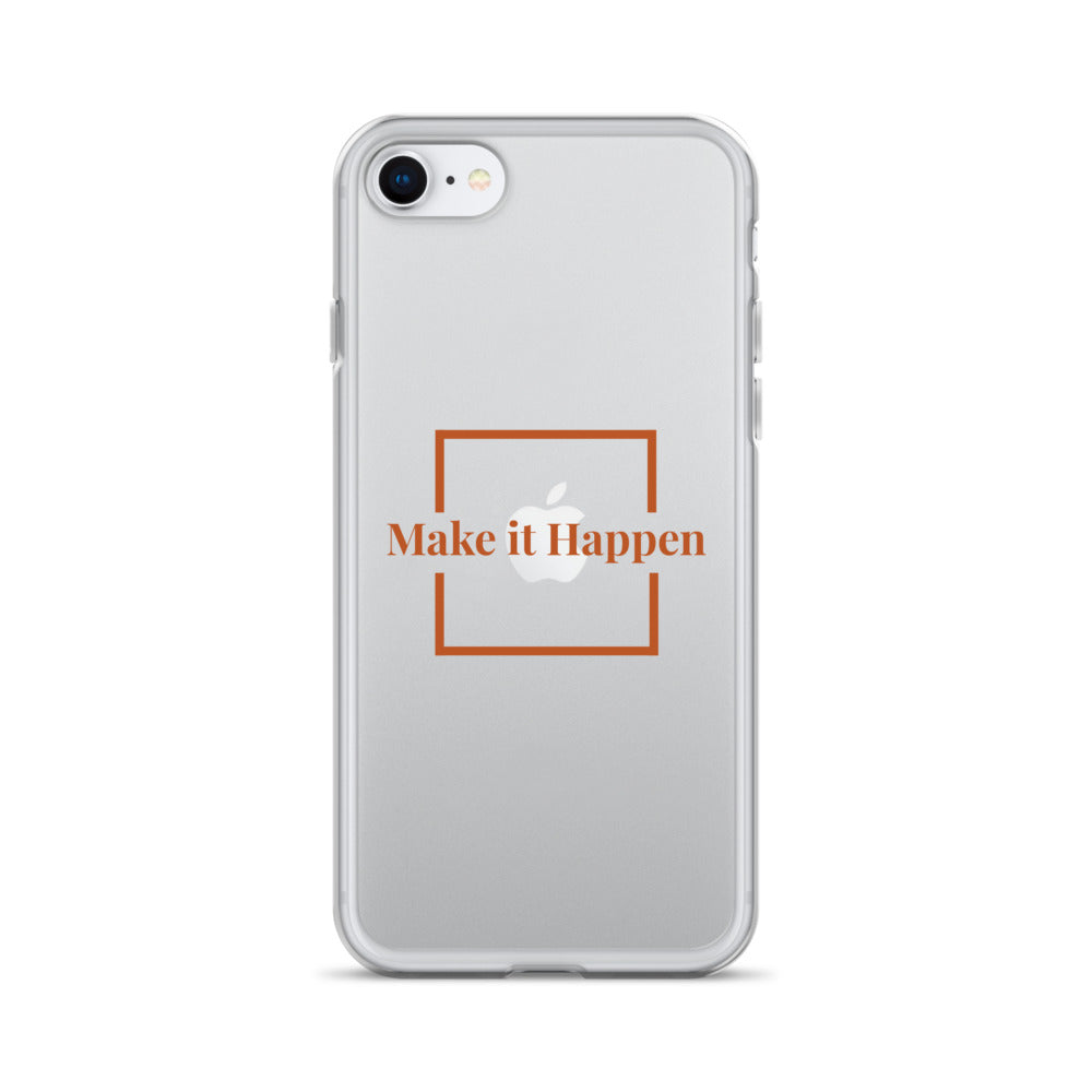 Make It Happen Clear Case for iPhone®