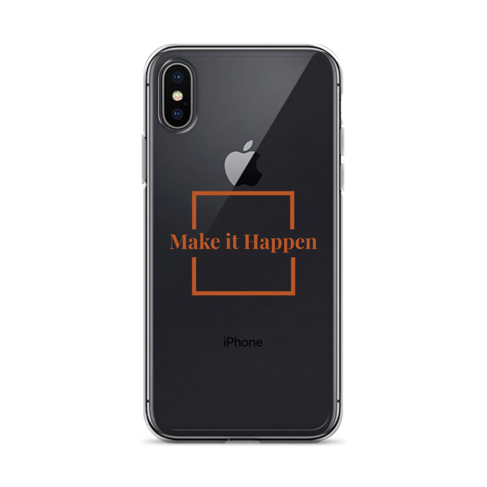 Make It Happen Clear Case for iPhone®