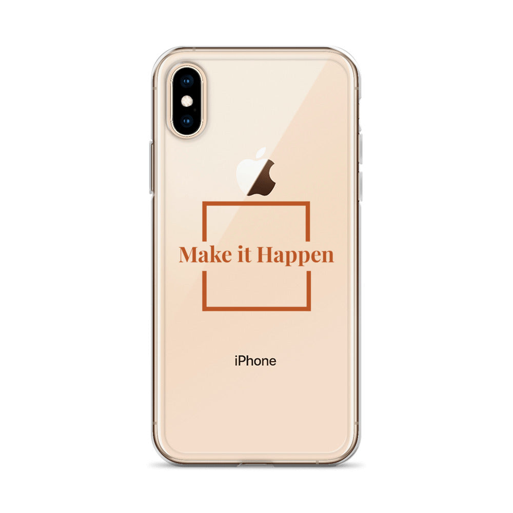 Make It Happen Clear Case for iPhone®