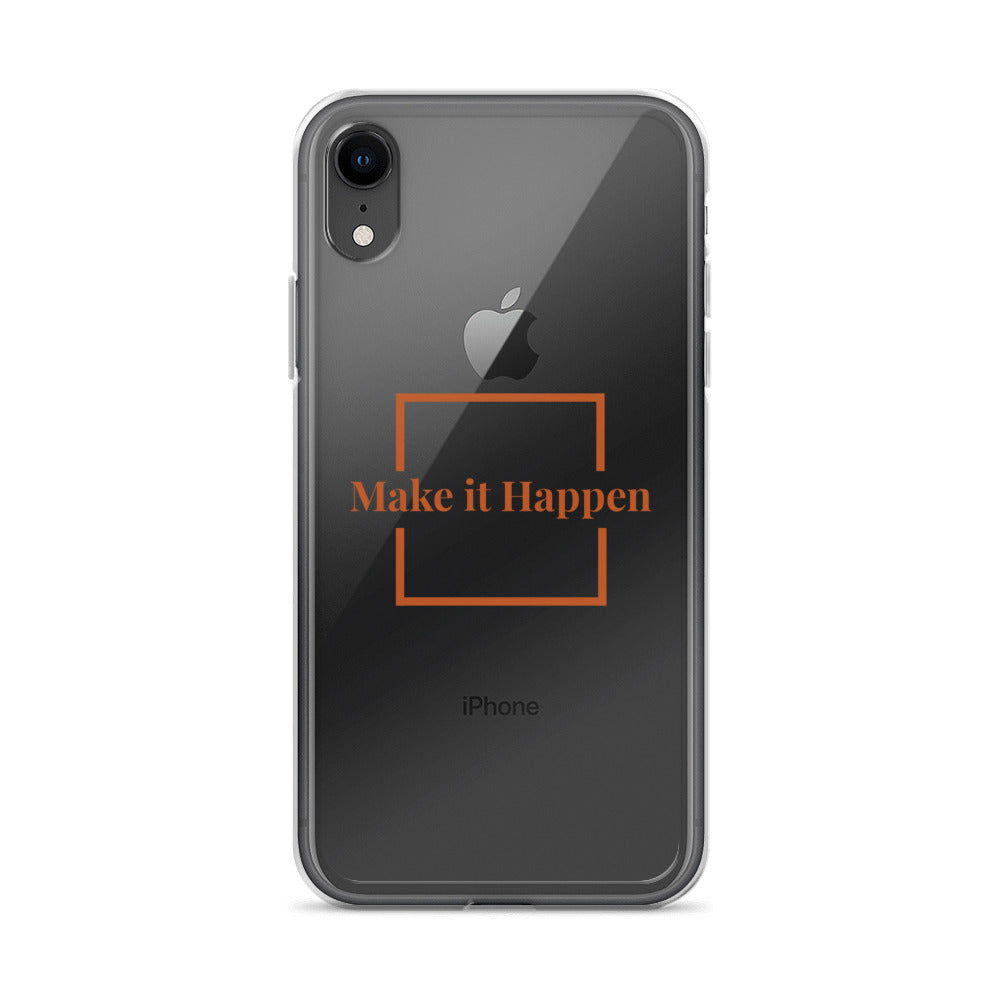 Make It Happen Clear Case for iPhone®