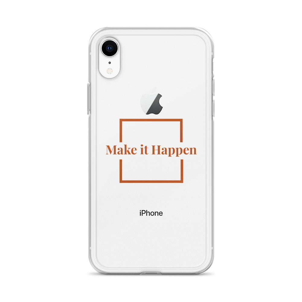 Make It Happen Clear Case for iPhone®