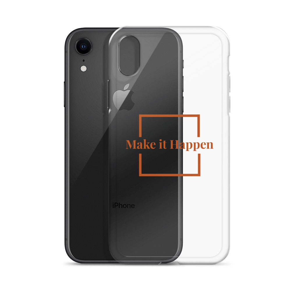 Make It Happen Clear Case for iPhone®